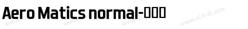Aero Matics normal字体转换